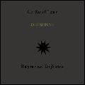 RAYMOND DIJKSTRA / レイモンド・ダイクストラ / DIE SONNE