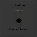 RAYMOND DIJKSTRA / レイモンド・ダイクストラ / DIE SONNE