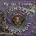 PAULINE OLIVEROS / ポーリン・オリヴェロス / LION'S EYE/LION'S TALE