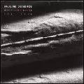 PAULINE OLIVEROS / ポーリン・オリヴェロス / ELECTRONIC WORKS: 1965/66
