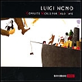 LUIGI NONO / ルイジ・ノーノ / COMPLETE WORKS FOR SOLO TAPE