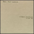 BEN PATERSON / ベン・パターソン / LIVERPOOL SOUNDWORKS VOLUME TWO