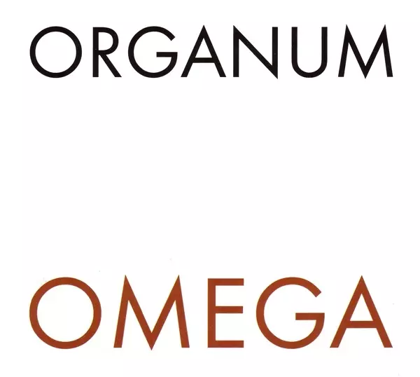 ORGANUM / オルガナム / OMEGA
