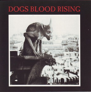 CURRENT 93 / カレント93 / DOGS BLOOD RISING 