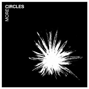 CIRCLES / MORE CIRCLES (LP)