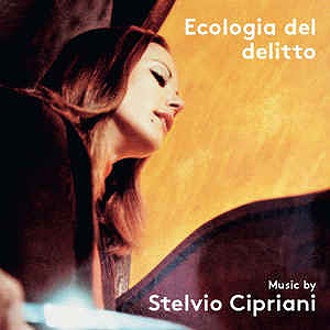 STELVIO CIPRIANI / ステルヴィオ・チプリアーニ / ECOLOGIA DEL DELITTO