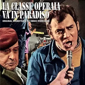 ENNIO MORRICONE / エンニオ・モリコーネ / LA CLASSE OPERAIA VA IN PARADISO