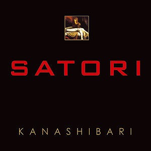 SATORI (NOISE / AVANT) / KANASHIBARI