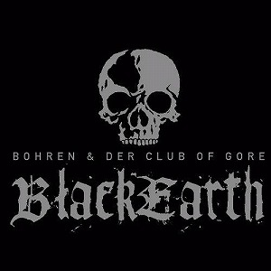 BOHREN & DER CLUB OF GORE / BLACK EARTH (2LP)