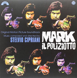 STELVIO CIPRIANI / ステルヴィオ・チプリアーニ / MARK IL POLIZIOTTO