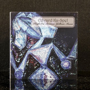 EDWARD KA-SPEL / エドワード・カス・ペル / HIGH ON STATION YELLOW MOON (CD)