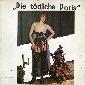 DIE TODLICHE DORIS / ディー・テートリッヒェ・ドーリス /   (BLACK VINYL)