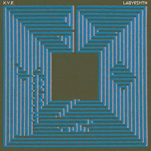 X.Y.R. / LABYRINTH