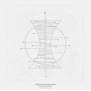 LINO CAPRA VACCINA / リノ・カプラ・ヴァッキーナ / ECHI ARMONICI DA ANTICO ADAGIO (LP)
