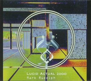 MARK RUDOLPH / LUCID ACTUAL 2000