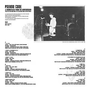 PSEUDO CODE / A SOUNDTRACK FROM THE UNDERGROUND [SELECTED CONTRIBUTIONS TO THE INTERNATIONAL 80S NETWORK] 