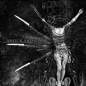 SHOCK FRONTIER / ショック・フロンティア / TUMULT