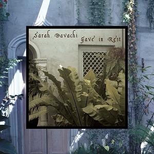 SARAH DAVACHI / サラ・ダヴァチー / GAVE IN REST (LP)