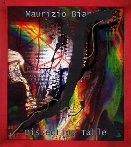 DISSECTING TABLE / MAURIZIO BIANCHI / DISSONANCE / 不協和音 (DISSONANCE)