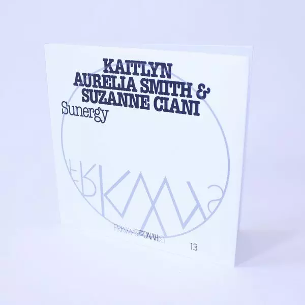 KAITLYN AURELIA SMITH & SUZANNE CIANI / ケイトリン・アウレリア・スミス・アンド・スザンヌ・チアーニ / FRKWYS VOL. 13: SUNERGY (CD)