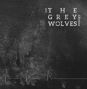 GREY WOLVES / グレイ・ウルヴス / EXIT STRATEGY (LP) / EXIT STRATEGY (LP)