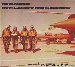MUSLIMGAUZE / ムスリムガーゼ / IRANAIR INFLIGHT MAGAZINE