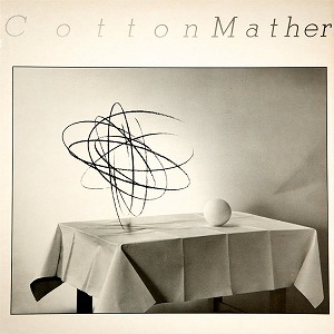 COTTON MATHER (NEW AGE) / コットン・メイザー / NOISE AND BIG FACES