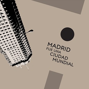 V.A. (CULT & MINOR  NEW WAVE) / MADRID FUE UNA CIUDAD MUNDIAL (10")