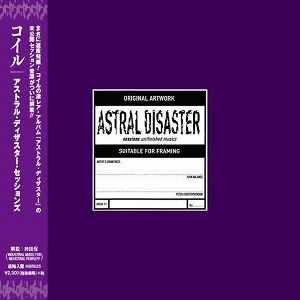COIL / コイル / ASTRAL DISASTER SESSIONS / アストラル・ディザスター・セッションズ