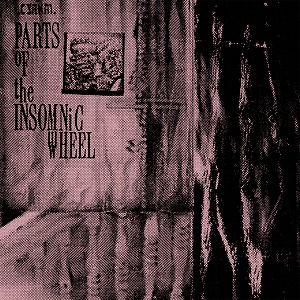 CYRNAI / PARTS OF THE INSOMNIC WHEEL (2XLP)