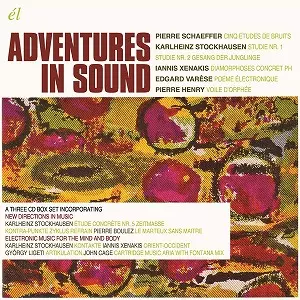 ADVENTURES IN SOUND (3CD BOX)/KARLHEINZ STOCKHAUSEN/カールハインツ