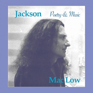 JACKSON MAC LOW / ジャクソン・マック・ロウ / POETRY & MUSIC