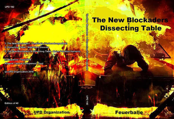 THE NEW BLOCKADERS / DISSECTING TABLE / ニュー・ブロッケーダース / ディセクティング・テーブル  / FEUERBALLE