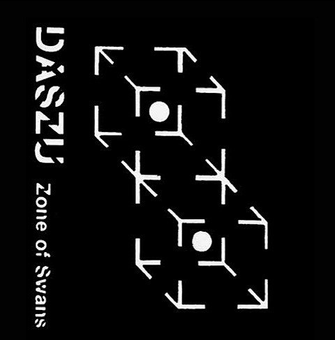 DASZU / ZONE OF SWANS/LUCID ACTUAL + 1/2 DATIVA (2LP)