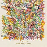 OF MONTREAL / オブ・モントリオール / PARALYTIC STALKS (LP)