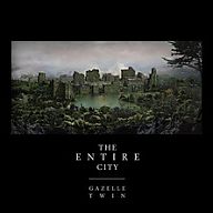GAZELLE TWIN / ENTIRE CITY (LP)