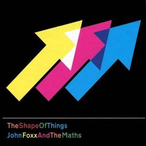JOHN FOXX & THE MATHS / SHAPE OF THINGS (2CD)