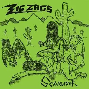ZIG ZAGS / SCAVENGER