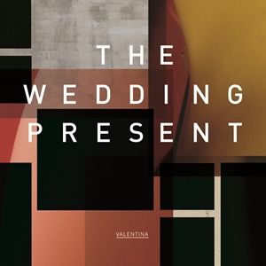 WEDDING PRESENT / ウェディング・プレゼント / VALENTINA