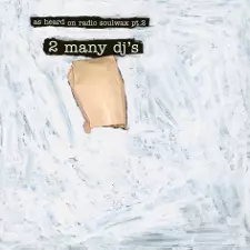 2 many DJs mix CD ほぼコンプリートで入手困難