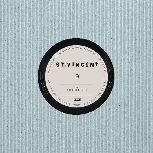 ST. VINCENT / セイント・ヴィンセント / KROKODIL (7") 【RECORD STORE DAY 4.21.2012】