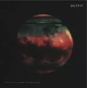 OUTFIT (ROCK) / ANOTHER NIGHTS DREAMS REACH EARTH AGAIN (LP)