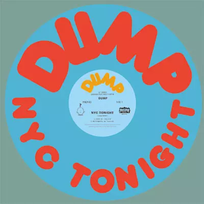 dump nyc tonight 坂本慎太郎 12インチ　新品未使用 NYC TONIGHT/DUMP/ダンプ｜ROCK / POPS / INDIE｜ディスクユニオン