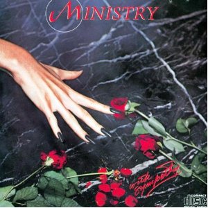 MINISTRY / ミニストリー / WITH SYMPATHY / ウィズ・シンパシー