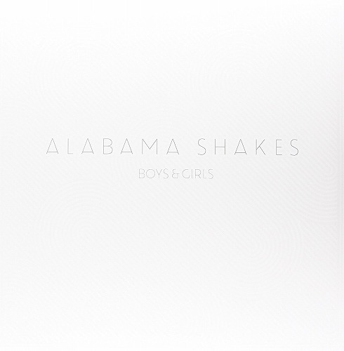 ALABAMA SHAKES / アラバマ・シェイクス / BOYS & GIRLS (LP+7")