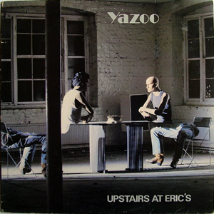 YAZOO / ヤズー / UPSTAIRS AT ERIC'S (LP)