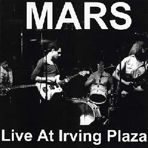 MARS / マーズ / LIVE AT IRVING PLAZA (LP)