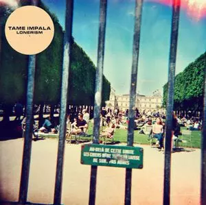 TAME IMPALA / テーム・インパラ / LONERISM