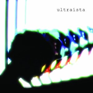 ULTRAISTA / ウルトライスタ / ULTRAISTA