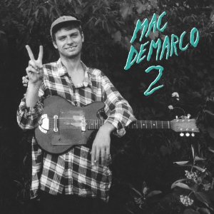 MAC DEMARCO / マック・デマルコ / 2 (LP)